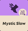 Mystic Slow image